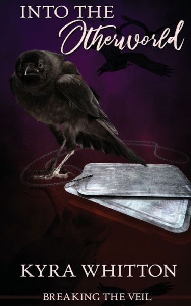 Cover for Kyra Whitton · Into the Otherworld (Paperback Book) (2018)