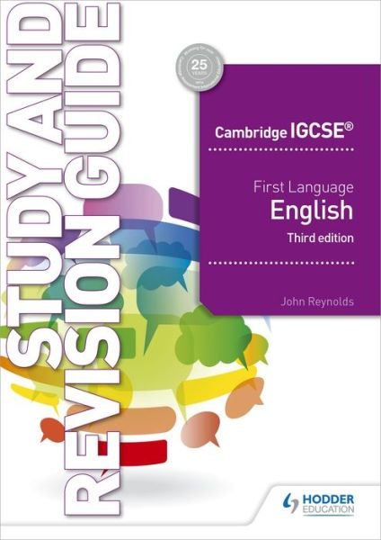 Cover for John Reynolds · Cambridge IGCSE First Language English Study and Revision Guide 3rd edition (Paperback Bog) (2019)