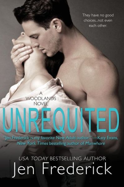 Cover for Jen Frederick · Unrequited (Paperback Book) (2015)