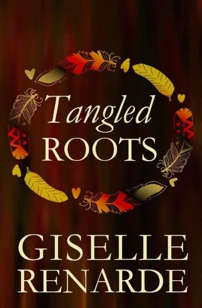 Cover for Giselle Renarde · Tangled Roots (Paperback Book) (2015)