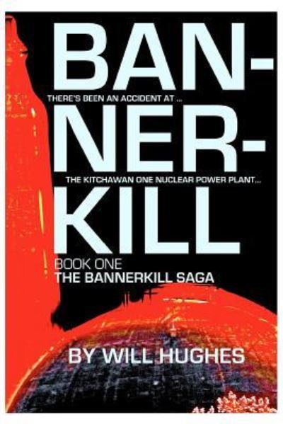 Cover for Will Hughes · Bannerkill (Paperback Book) (2015)