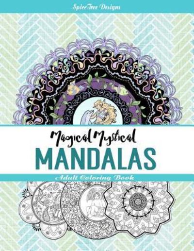 Cover for Jacqueline Edwards · Magical Mystical Mandalas (Paperback Book) (2016)