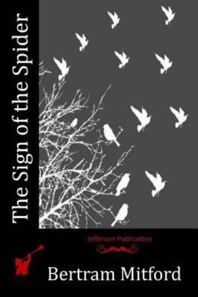 Cover for Bertram Mitford · The Sign of the Spider (Paperback Bog) (2016)