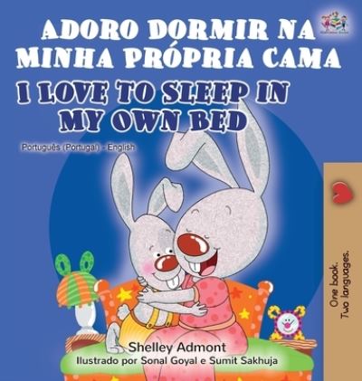 Cover for Shelley Admont · Adoro Dormir na Minha Propria Cama I Love to Sleep in My Own Bed (Hardcover Book) (2020)