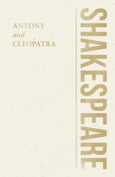 Cover for William Shakespeare · Antony and Cleopatra - Shakespeare Library (Taschenbuch) (2018)