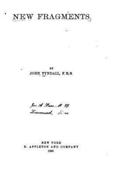 Cover for John Tyndall · New Fragments (Paperback Book) (2016)