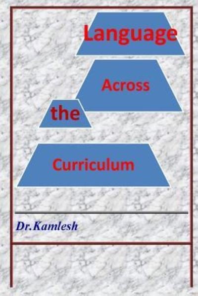 Cover for Kamlesh Kumari Sharma · Language Across the Curriculum (Paperback Bog) (2016)