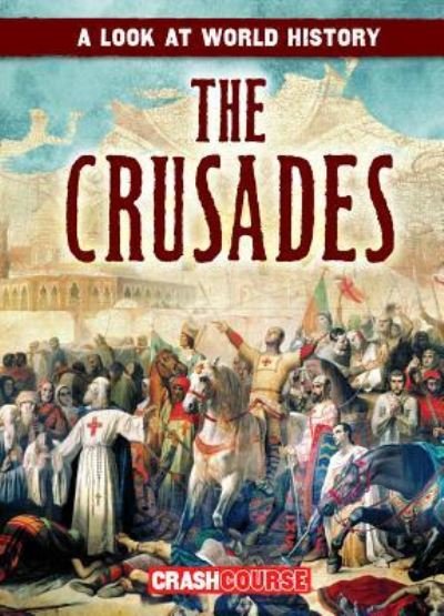 Cover for Mary Griffin · The Crusades (Paperback Book) (2019)