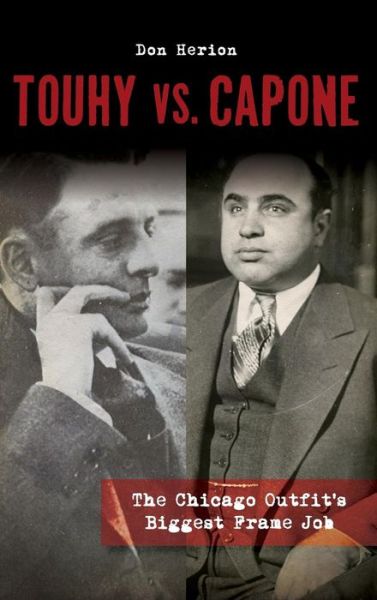 Cover for Don Herion · Touhy vs. Capone (Hardcover Book) (2017)