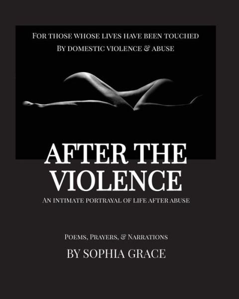Cover for Sophia Grace · After the Violence (Paperback Book) (2016)
