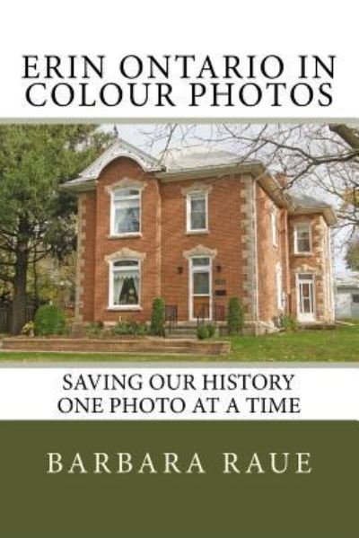 Cover for Barbara Raue · Erin Ontario in Colour Photos (Paperback Book) (2017)