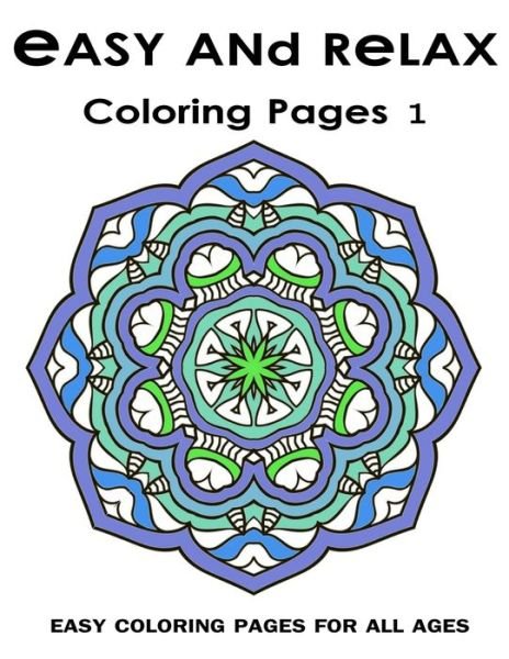 Cover for Adult Coloring Books · Easy and Relax Coloring pages 1 (Taschenbuch) (2017)