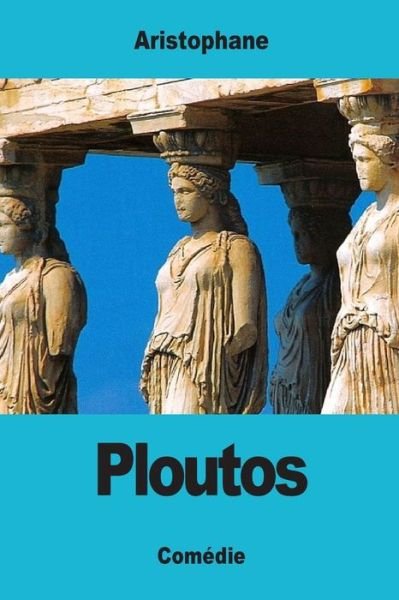 Cover for Aristophane · Ploutos (Pocketbok) (2017)
