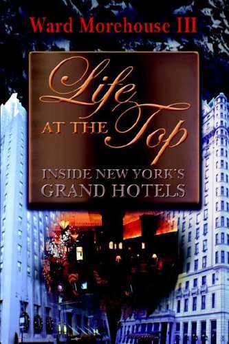 Cover for Ward III Morehouse · Life at the Top (Paperback Book) (2005)