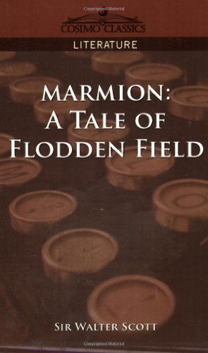 Cover for Walter Sir Scott · Marmion: a Tale of Flodden Field (Paperback Book) (2005)