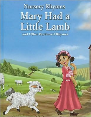 Cover for Rebecca Gerlings · Mary Had a Little Lamb and Other Best-loved Rhymes (Hardcover Book) (2009)