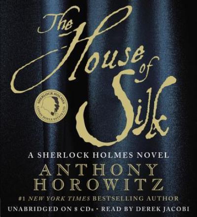 Cover for Anthony Horowitz · The House of Silk (N/A) (2011)