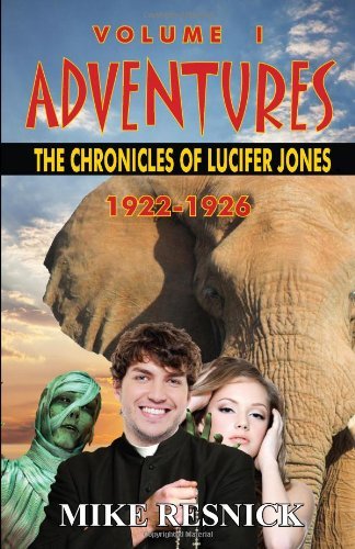 Cover for Mike Resnick · Adventures: the Chronicles of Lucifer Jones Volume I (Pocketbok) (2011)