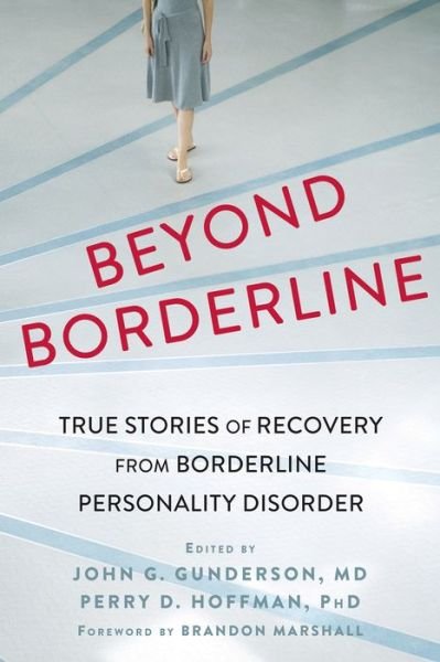 Cover for Perry D. Hoffman · Beyond Borderline: True Stories of Recovery from Borderline Personality Disorder (Paperback Book) (2016)