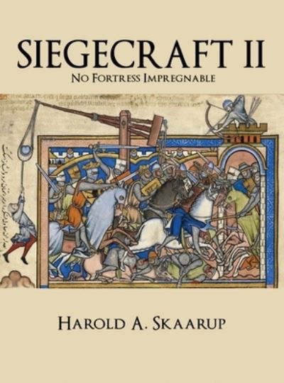 Cover for Harold a Skaarup · Siegecraft (Gebundenes Buch) (2021)