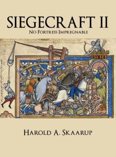 Cover for Harold a Skaarup · Siegecraft (Hardcover Book) (2021)
