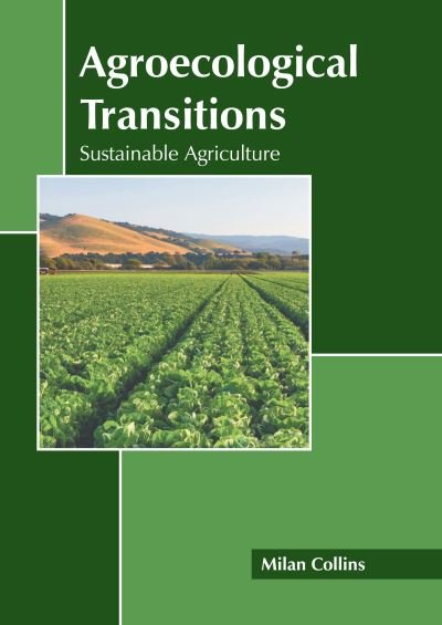 Cover for Milan Collins · Agroecological Transitions (Book) (2022)
