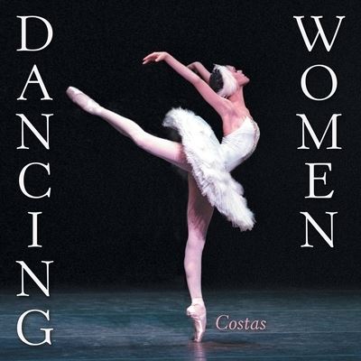 Cover for Costas · Dancing Women (Book) (2022)