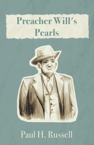 Cover for Paul Russell · Preacher Will's Pearls (Buch) (2021)
