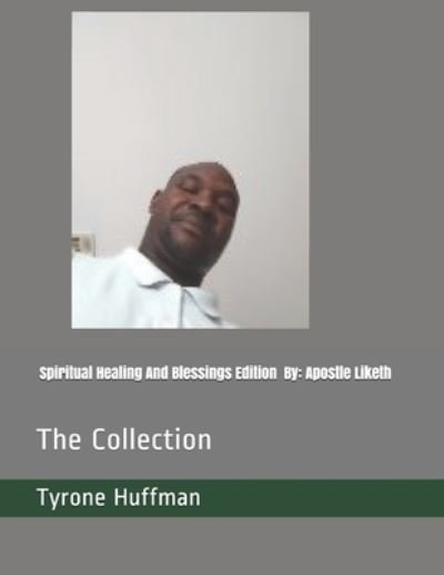 Cover for Tyrone Liketh Huffman · Apostle Liketh (Paperback Book) (2019)