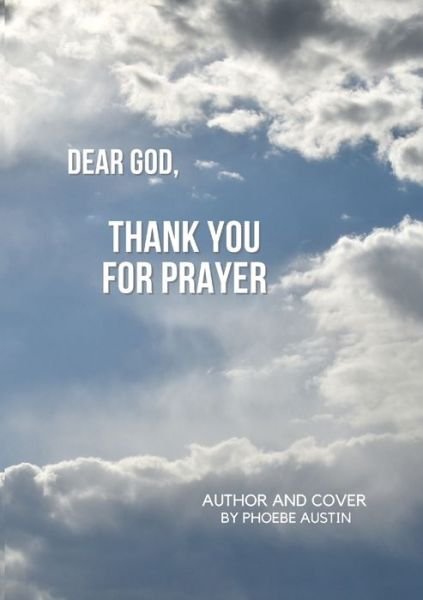 Cover for Phoebe Austin · Dear God, Thank You for Prayer (Paperback Book) (2022)