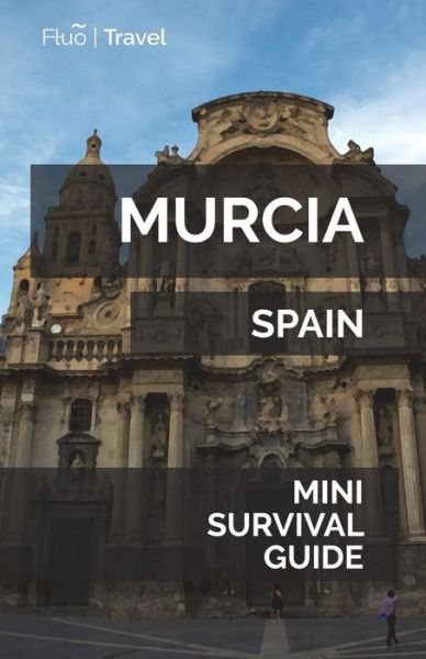 Cover for Jan Hayes · Murcia Mini Survival Guide (Pocketbok) (2018)