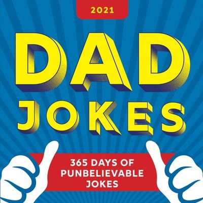 Cover for Sourcebooks · 2021 Dad Jokes Boxed Calendar: 365 Days of Punbelievable Jokes (Kalender) (2020)