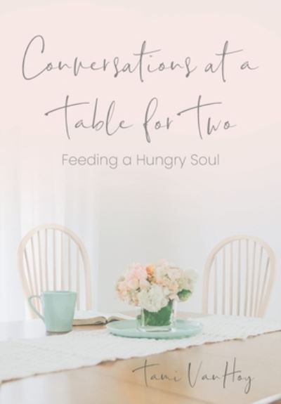 Cover for Tami Vanhoy · Conversations at a Table for Two (Paperback Book) (2021)