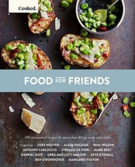 Cooked: Food for Friends - Hardie Grant Books - Książki - Hardie Grant Books - 9781743791349 - 1 maja 2016