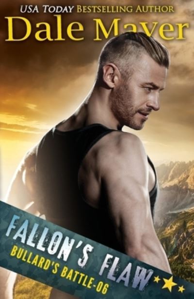 Cover for Dale Mayer · Fallon's Flaw (Paperback Book) (2021)