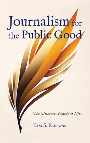 Cover for Kim S. Kierans · Journalism for the Public Good (Book) (2024)