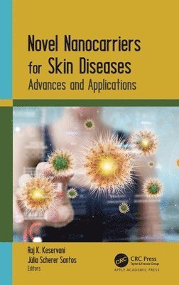 Cover for Novel Nanocarriers for Skin Diseases: Advances and Applications (Hardcover Book) (2025)