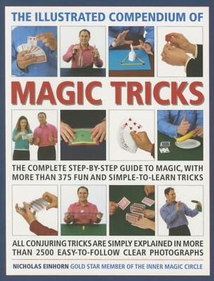 Cover for Einhorn Nicholas · Illustrated Compendium of Magic Tricks (Paperback Book) (2015)