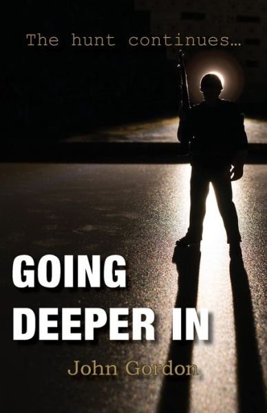 Cover for John Gordon · Going Deeper In (Bok) (2021)