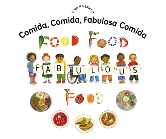 Cover for Kate Clynes · Food Food Fabulous Food Spanish / Eng (Paperback Book) (2019)