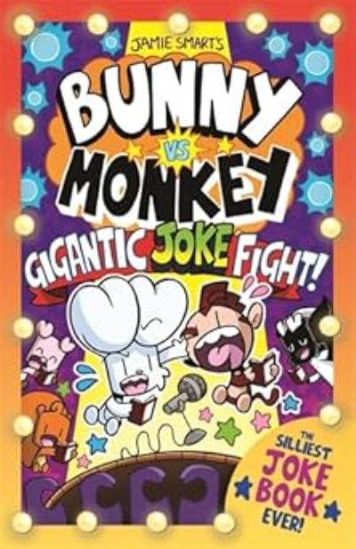 Cover for Jamie Smart · Bunny vs Monkey: The Gigantic Joke Fight (a Phoenix Comic Book, from the million-selling Jamie Smart, Illustrator of the Year) (Pocketbok) (2024)