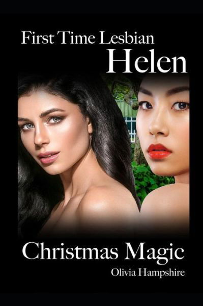 Cover for Olivia Hampshire · First Time Lesbian, Helen, Christmas Magic (Paperback Bog) (2018)