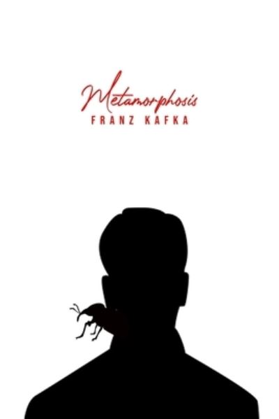 Metamorphosis - Kafka - Bøger - Public Publishing - 9781800603349 - 2. juni 2020