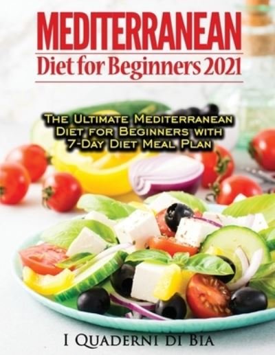 Cover for Bia Books · Mediterranean Diet For Beginners (Paperback Book) (2021)