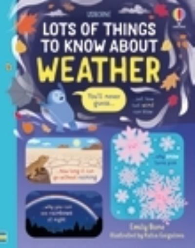 Cover for Emily Bone · Lots of Things to Know About Weather - Lots of Things to Know (Hardcover Book) (2023)