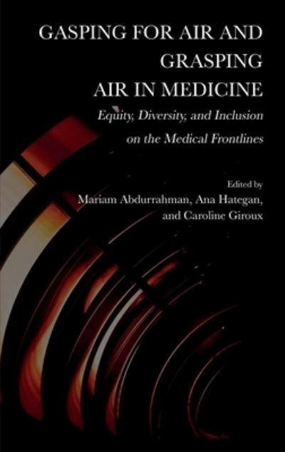 Cover for Ana Hategan · Gasping for Air and Grasping Air in Medicine (Buch) (2023)