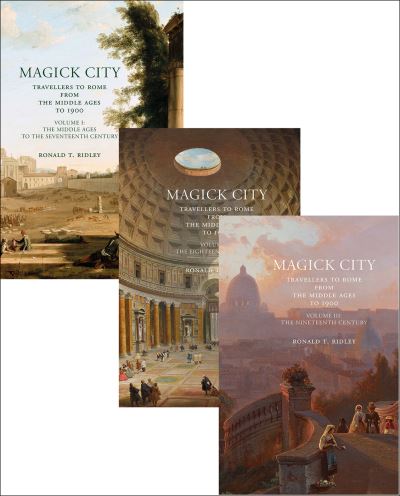 Cover for Ronald Ridley · Magick City: Travellers to Rome from the Middle Ages to 1900 - Magick City (Hardcover Book) (2026)