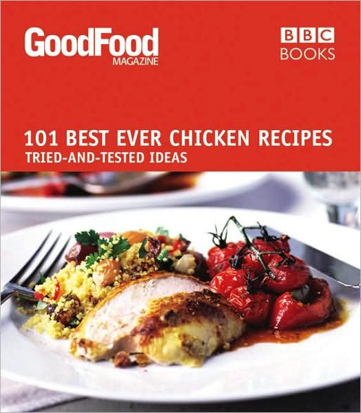 Cover for Good Food Guides · Good Food: Best Ever Chicken Recipes: Triple-tested Recipes (Taschenbuch) (2008)