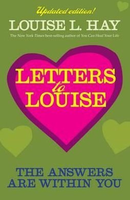 Cover for Louise L. Hay · Letters to Louise (Taschenbuch) (2011)