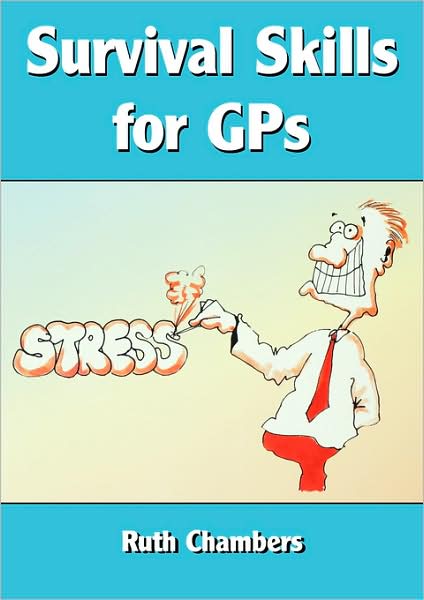 Cover for Ruth Chambers · Survival Skills for GPs (Paperback Book) [1st New edition] (1999)